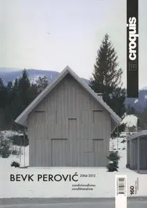 Bevk Perovic 2004-2012 Conditionalism (El Croquis 160) (Repost)