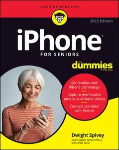 iPhone For Seniors For Dummies, 2022 Edition
