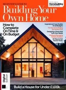 Beginner's Guide to Building Your Own Home – 20 January 2019