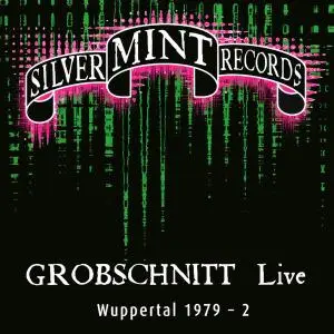 Grobschnitt - Live Wuppertal 1979-1 & 1979-2 (2009)