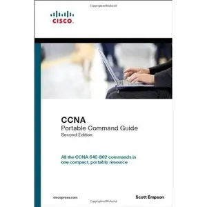 CCNA Portable Command Guide (2nd Edition) by Scott Empson [Repost]