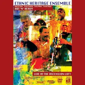 Ethnic Heritage Ensemble - Hot 'n' Heavy (2008) [Official Digital Download]