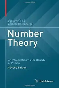 Number Theory: An Introduction via the Density of Primes, Second Edition
