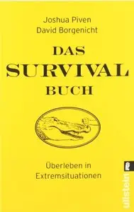 Das Survival-Buch: Überleben in Extremsituationen (Repost)