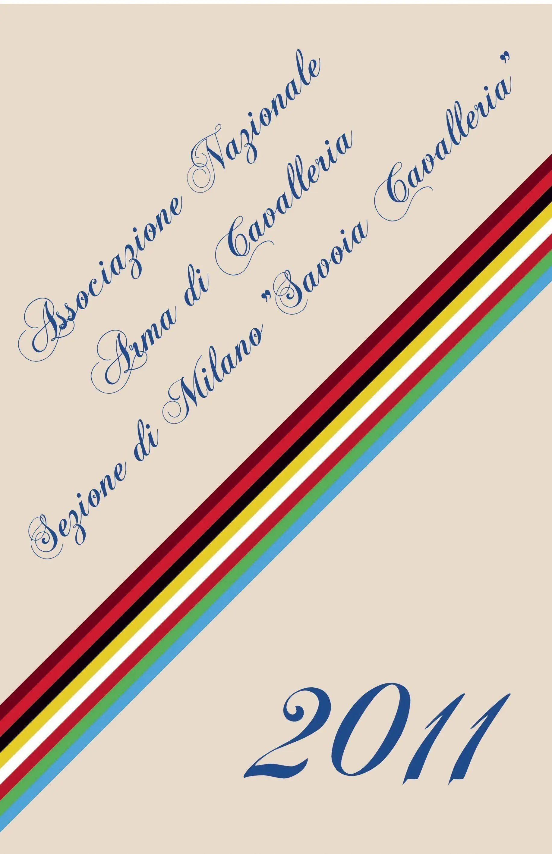 Associazione Nazionale Arma di Cavalleria – Sezione di Milano “Savoia Cavalleria”