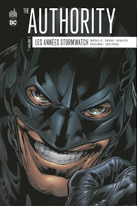 The Authority - Les Années Stormwatch - Tome 2