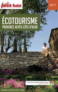 Écotourisme Provence-Alpes-Côte d'Azur 2017