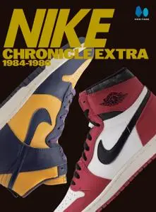 ナイキクロニクルエクストラ 1984-1986 (Nike Chronicle Extra 1984-1986) – 2月 2022