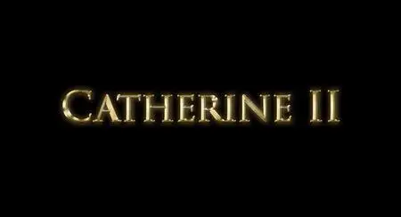 Catherine the Great S02E01