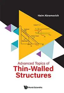 Advanced Topics Of Thin-walled Structures