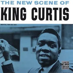 King Curtis - The New Scene of King Curtis (1960)