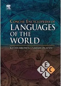 Concise Encyclopedia of Languages of the World (repost)