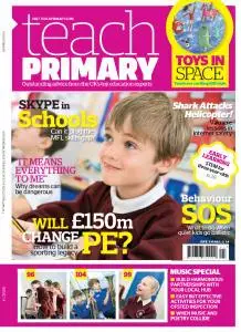 Teach Primary - Volume 7 Issue 4 - May 2013