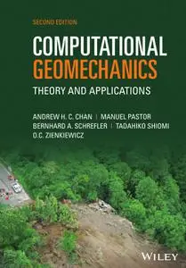 Computational Geomechanics: Theory and Applications, 2nd Edition