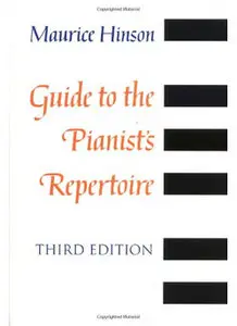 Guide to the Pianist's Repertoire