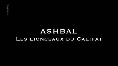 (Arte) Ashbal - Les lionceaux du califat (2017)