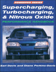 Supercharging, Turbocharging and Nitrous Oxide Performance (Repost)