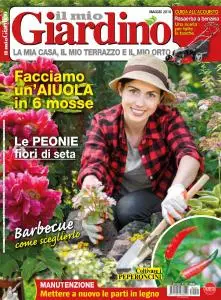 Il Mio Giardino N.221 - Maggio 2018