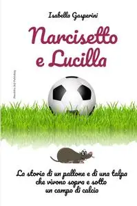 Narcisetto e Lucilla