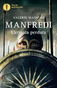 Valerio Massimo Manfredi - L'armata perduta
