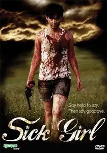 Sick Girl (2007)