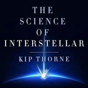 The Science of Interstellar [Audiobook]