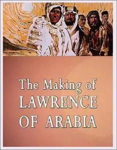 The Making of 'Lawrence of Arabia' (2000)