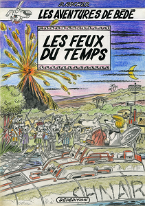 Les Aventures de Bédé - Tome 3 - Feux du Temps