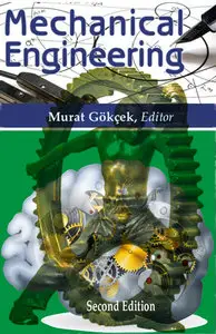 "Mechanical Engineering"  ed. by Murat Gökçek