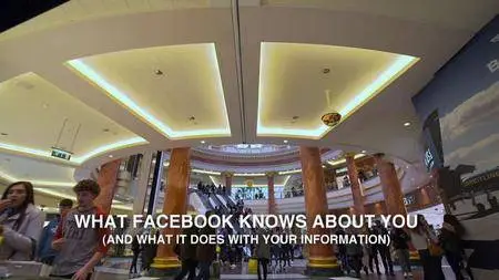 BBC Panorama - What Facebook Knows about You (2017)