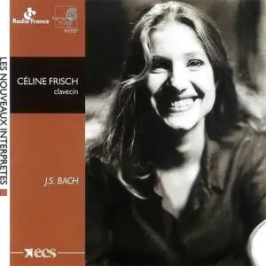 Céline Frisch - Johann Sebastian Bach: French & English Suites, Toccata BWV 912 (2000)