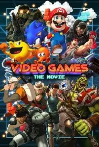 Video Games The Movie (2014)