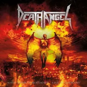 Death Angel - Sonic Beatdown - Live in Germany (2009)