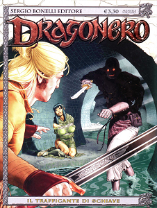 Dragonero - Volume 17 - Il Trafficante Di Schiave