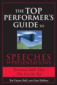 The Top Performers Guide to Speeches and Presentations (repost)