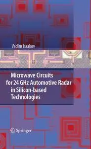 Microwave Circuits for 24 GHz Automotive Radar in Silicon-based Technologies (Repost)