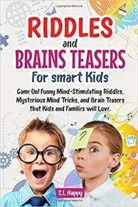 Riddles and Brain Teasers For smart Kids