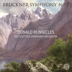 Bruckner: Symphony No 7 - Donald Runnicles, Bbc Scottish Symphony Orchestra (2012)