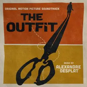 Alexandre Desplat - The Outfit (Original Motion Picture Soundtrack) (2022)
