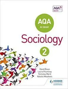 AQA Sociology for A Level: Book 2