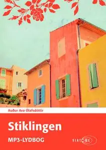 «Stiklingen» by Auður Ava Ólafsdóttir
