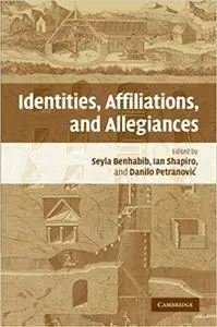 Identities, Affiliations, and Allegiances