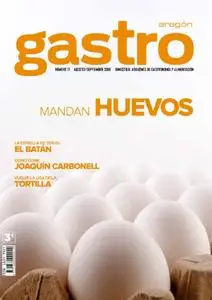 Revista Gastro Aragón - Agosto-Septiembre 2019