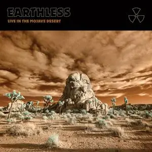 Earthless - Live In The Mojave Desert (2021) [Official Digital Download 24/48]