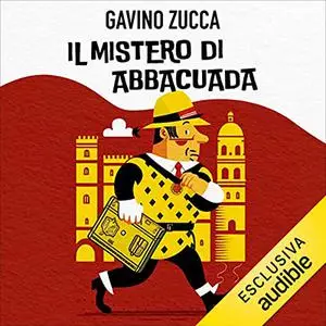 «Il mistero di Abbacuda» by Gavino Zucca