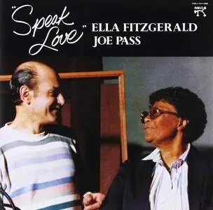 Ella Fitzgerald & Joe Pass - Speak Love (1983)