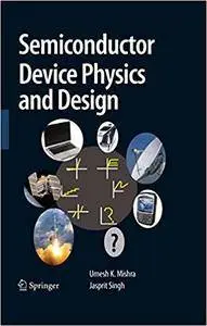Semiconductor Device Physics and Design (Repost)