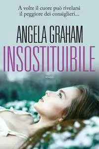 Angela Graham - Insostituibile