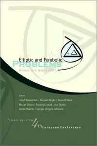 Elliptic and Parabolic Problems: Rolduc and Gaeta 2001 : Proceedings of the 4th European Conference Rolduc (repost)