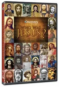 Discovery Channel - Who Was Jesus? (2009)